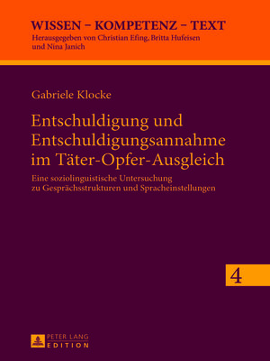 cover image of Entschuldigung und Entschuldigungsannahme im Taeter-Opfer-Ausgleich